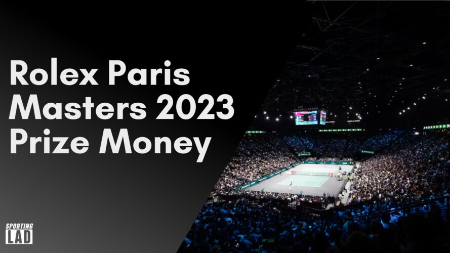 Rolex Paris Masters, Bercy Prize Money 2023 [Confirmed] - Perfect Tennis