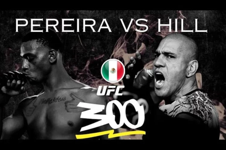 watch-ufc-300-pereira-vs-hill-in-mexico-on-espn-ppv